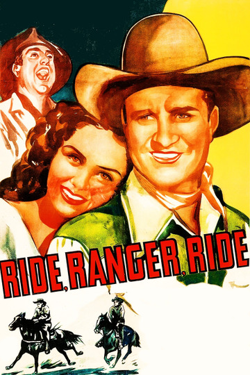 Ride, Ranger, Ride