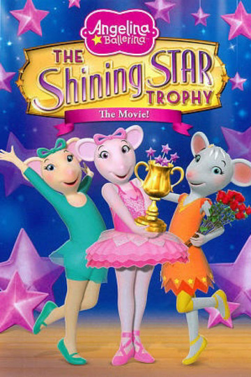 Angelina Ballerina: The Shining Star Trophy