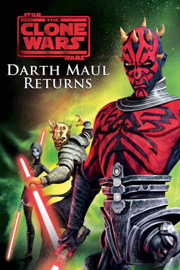 Star Wars: The Clone Wars: Darth Maul Returns