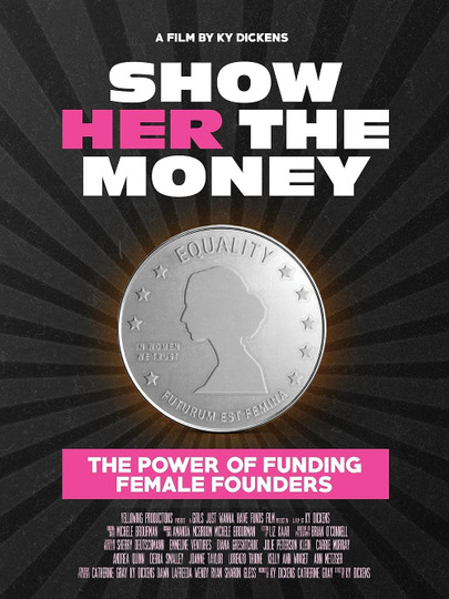 Show Her the Money