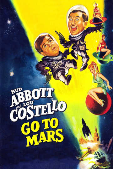 Эбботт и Костелло отправляются на Марс