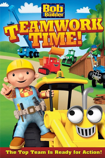 Bob the Builder: Teamwork Time