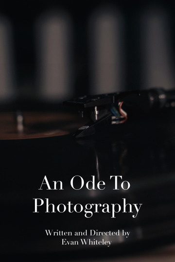 An Ode To Photography