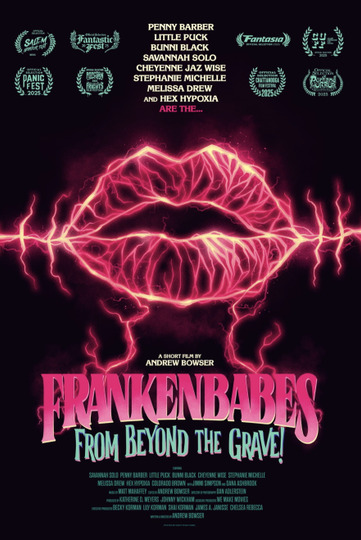 Frankenbabes from Beyond the Grave!