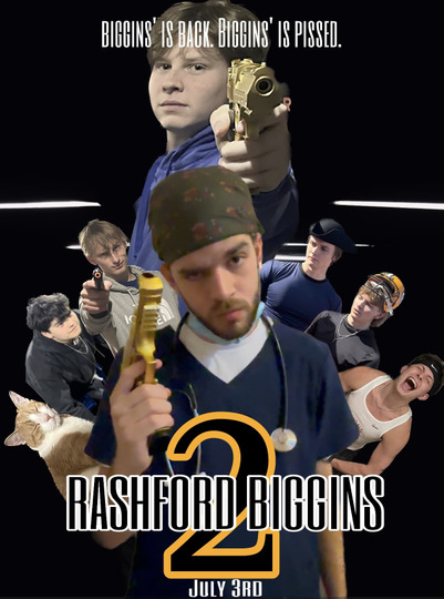 Rashford Biggins 2: A True Revenge Story