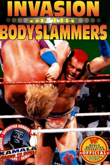 Invasion of the Bodyslammers