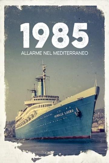 1985. Allarme nel Mediterraneo