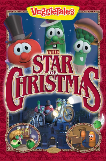 VeggieTales: The Star of Christmas