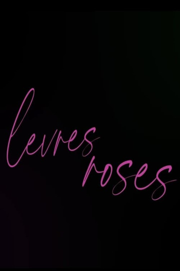 Lèvres roses