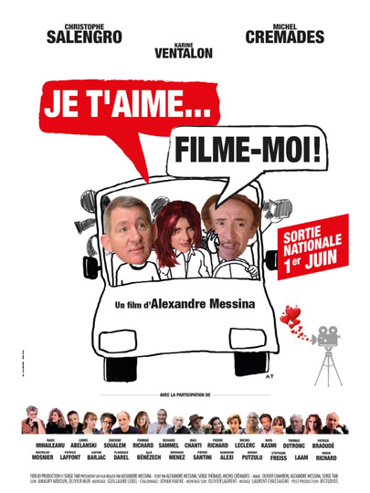 Je t'aime, filme-moi !