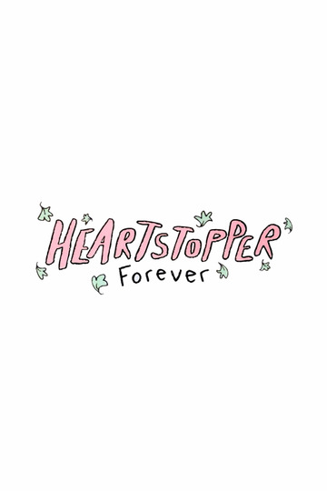Heartstopper: Forever
