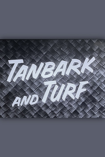 Tanbark and Turf