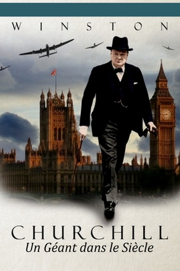 Winston Churchill : Un géant dans le siècle