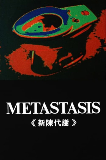 Metastasis