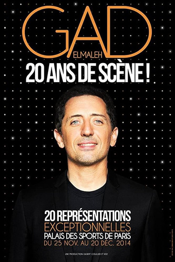 Gad Elmaleh - 20 ans de scène !