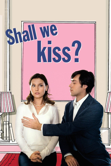 Shall We Kiss?