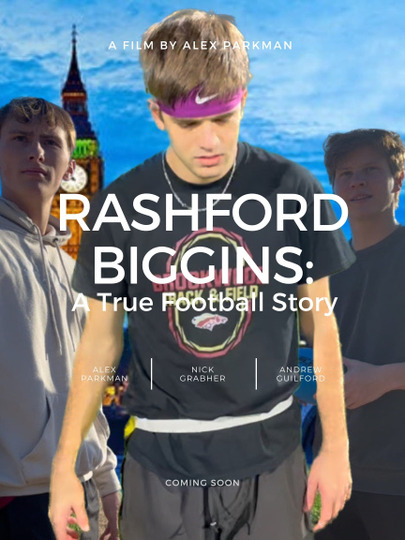 Rashford Biggins: A True Football Story