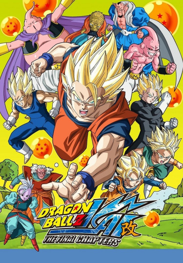 Dragon Ball Z Kai: The Final Chapters