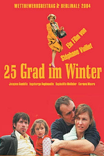 25 degrés en hiver (2004) - IMDb