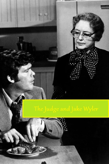 The Judge and Jake Wyler