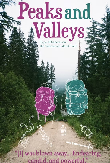 Peaks and Valleys: Type 1 Diabetes on the Vancouver Island Trail