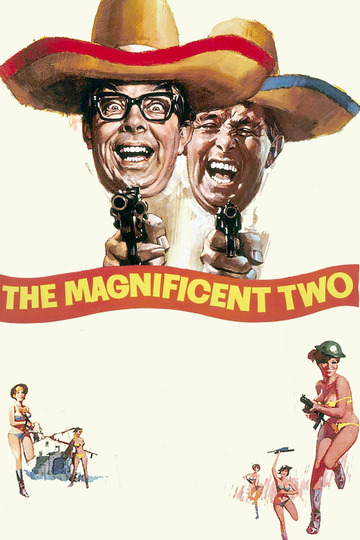 The Magnificent Two