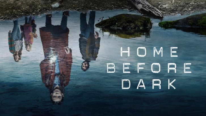 Home Before Dark - Episode 2.06 - What's Out There - Press Release