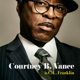 Courtney B. Vance — C.L. Franklin