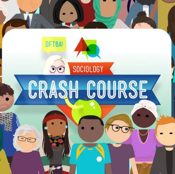 Crash Course Sociology 2017 