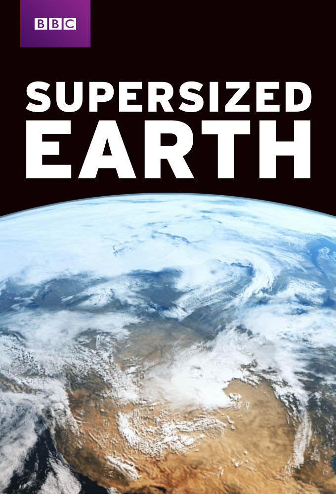 Show Supersized Earth