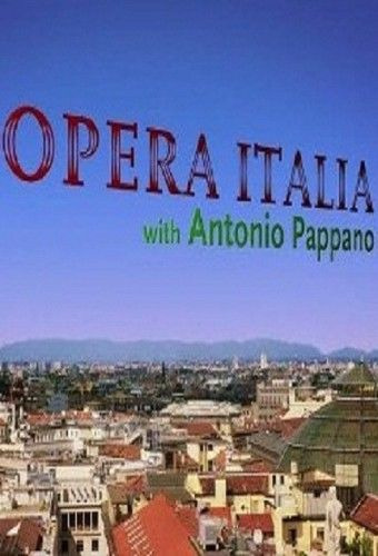 Сериал Opera Italia