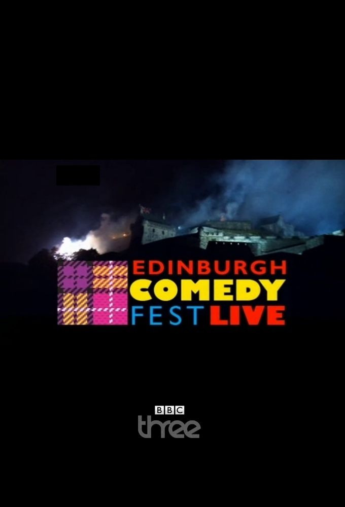 Сериал Edinburgh Comedy Fest Live