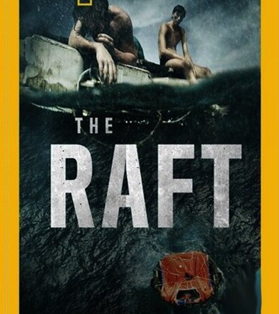 Сериал The Raft