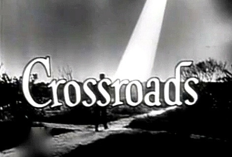 Сериал Crossroads (1955)
