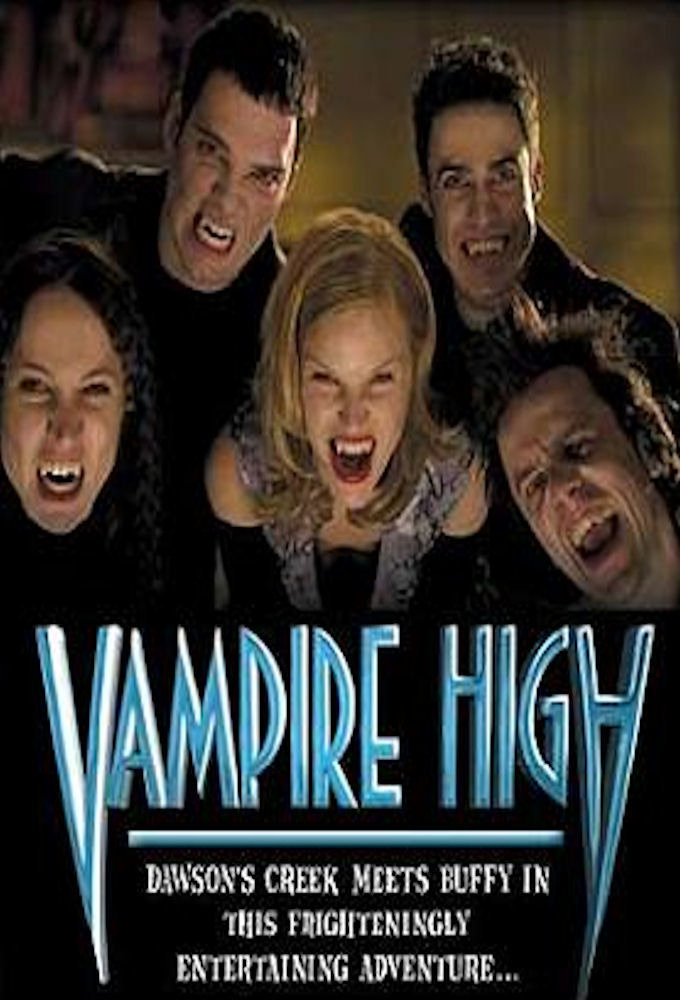 Сериал Vampire High