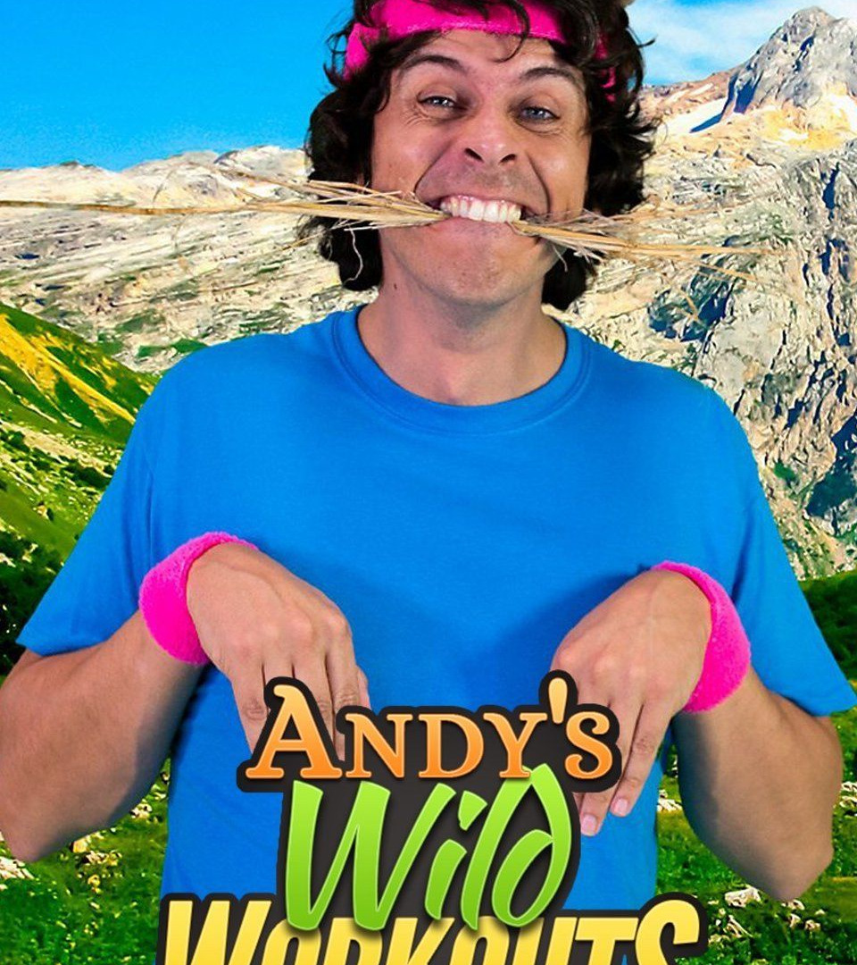 Сериал Andy's Wild Workouts