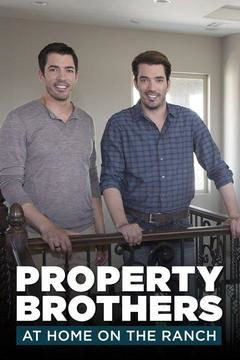 Show Property Brothers at Home on the Ranch
