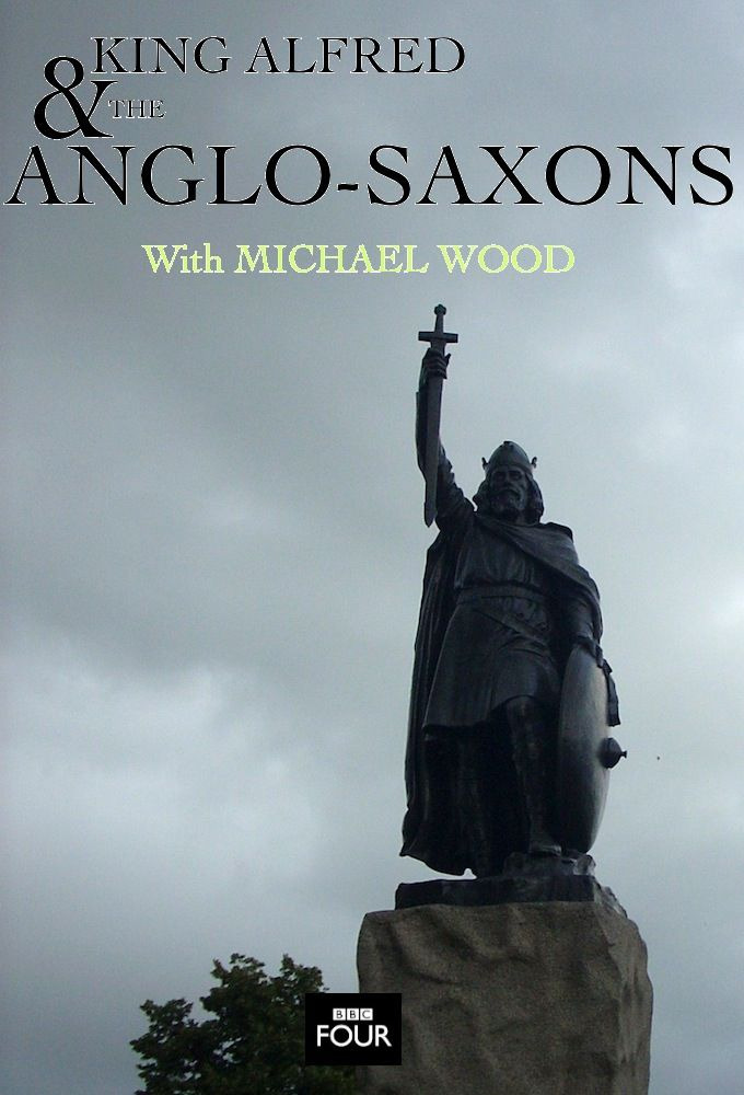Show King Alfred and the Anglo Saxons
