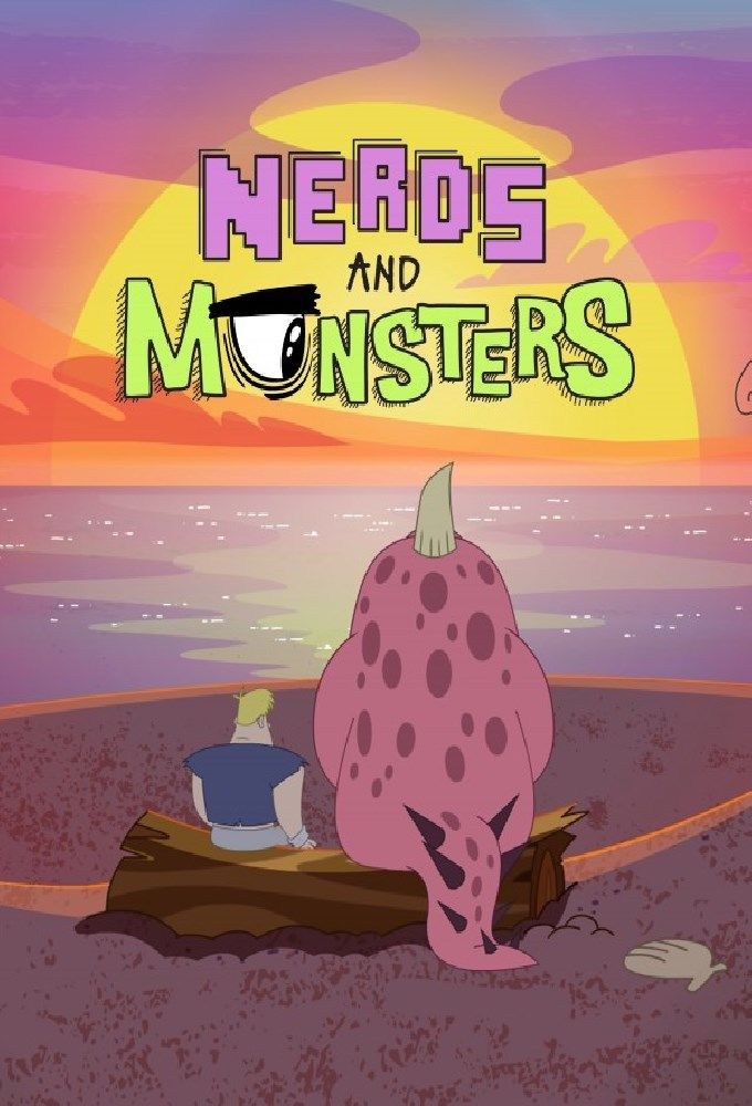 Сериал Nerds and Monsters