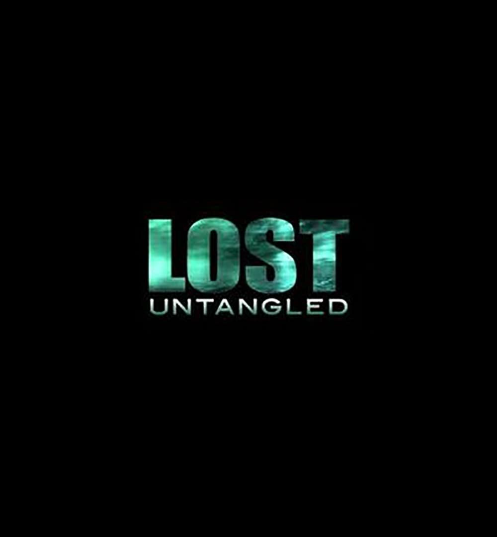 Сериал Lost: Untangled