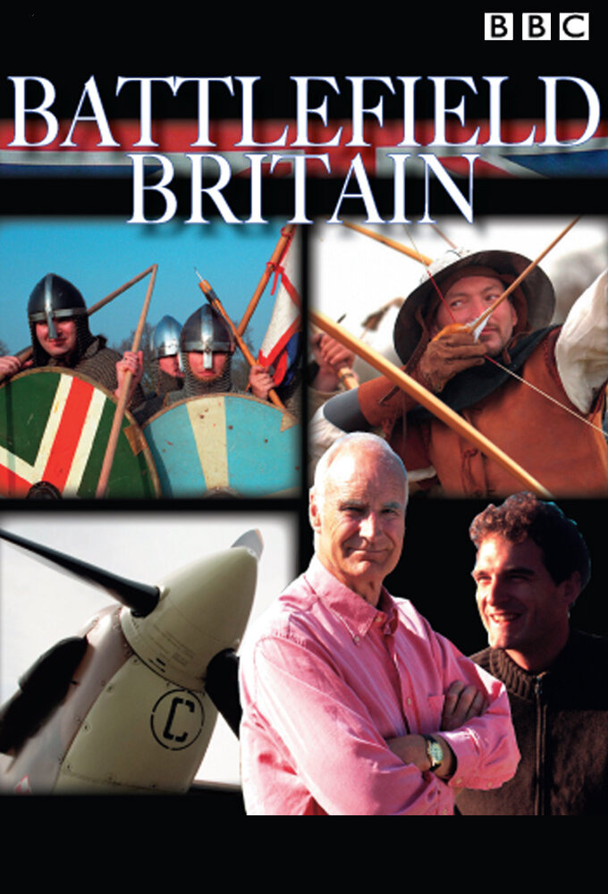 Сериал BBC: Величайшие битвы в истории Британии