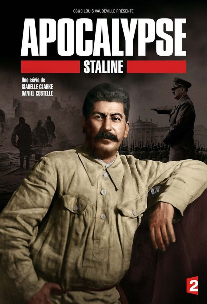 Сериал Апокалипсис: Сталин