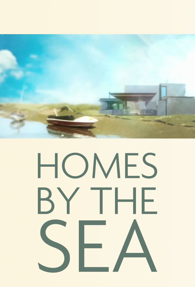 Сериал Homes by the Sea