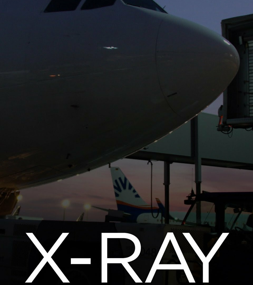 Show X-Ray Mega Airport