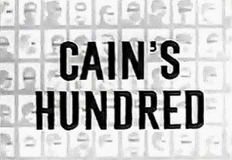 Сериал Cain's Hundred