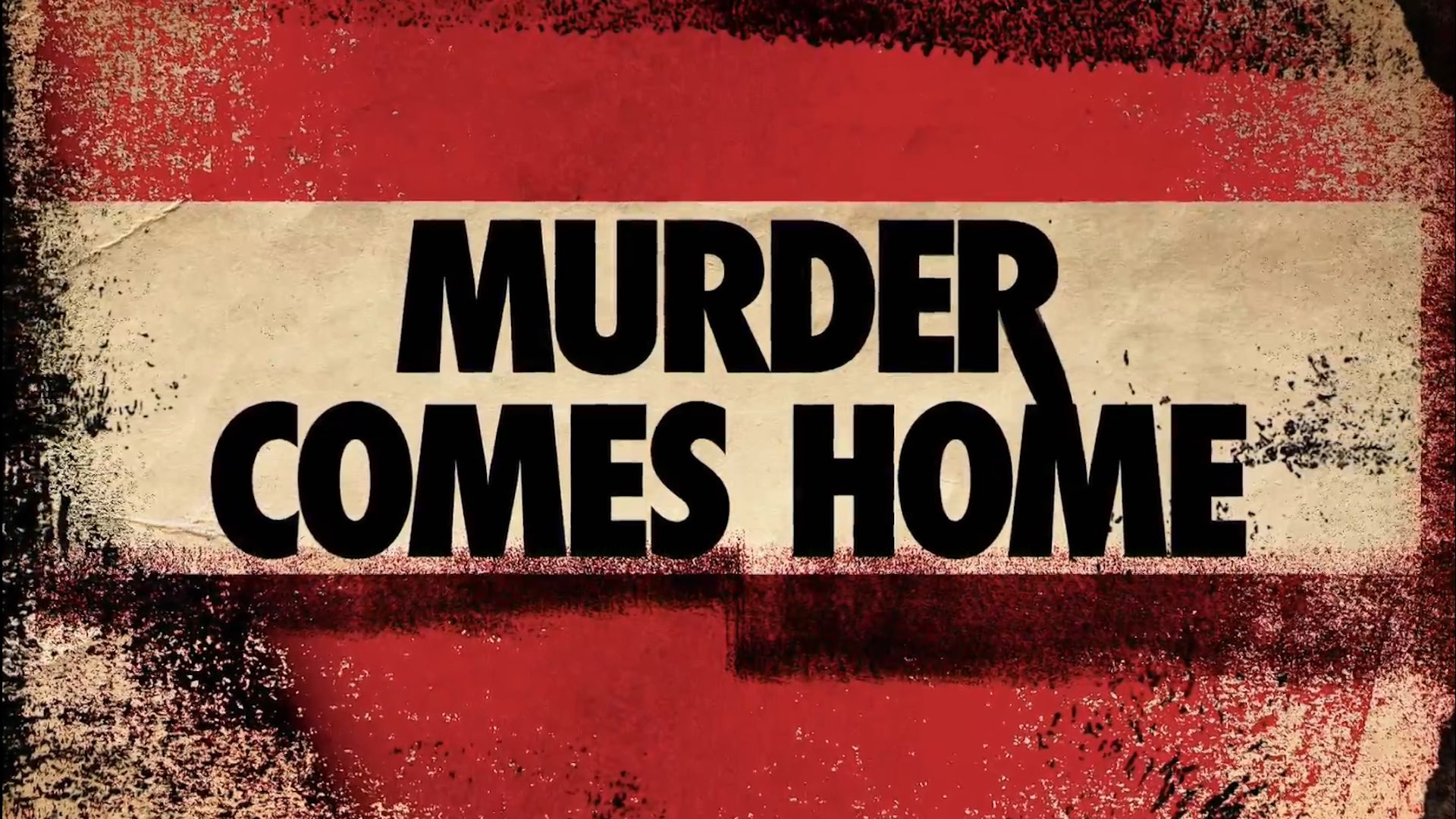 Show Murder Comes Home