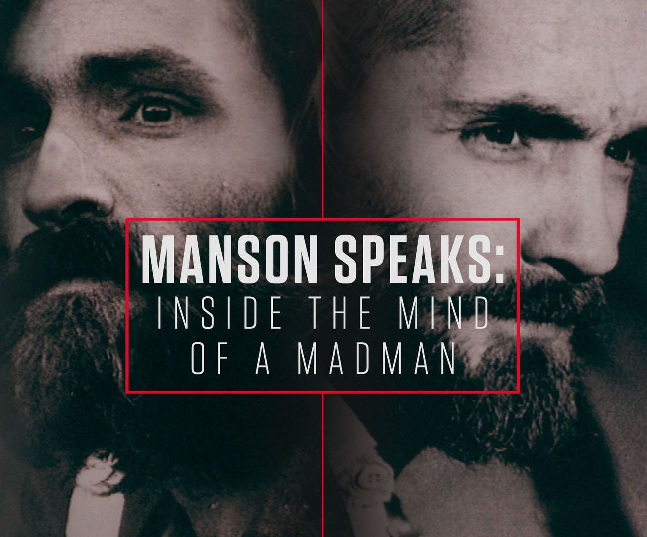 Сериал Manson Speaks: Inside the Mind of a Madman