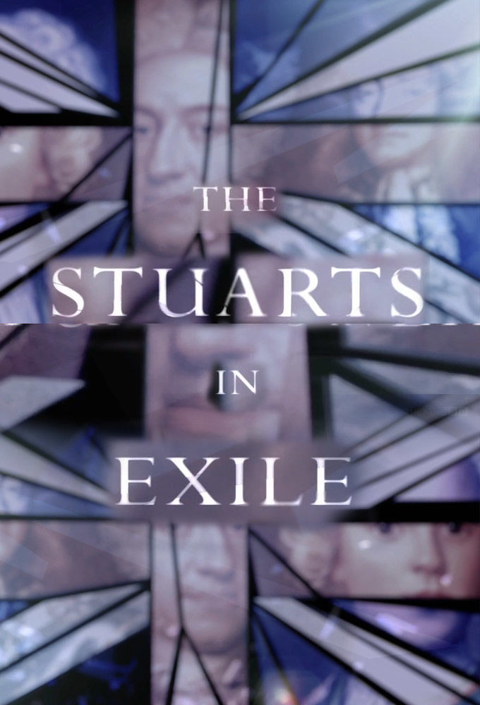 Show The Stuarts in Exile