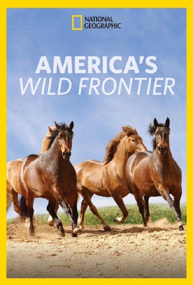 Сериал America the Beautiful: Wild Frontier