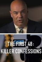 Show The First 48: Killer Confessions